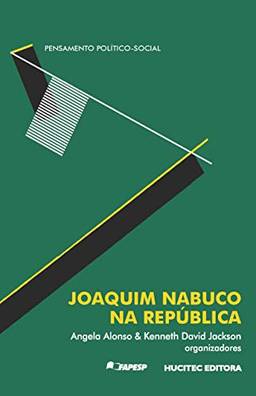 Joaquim Nabuco na república