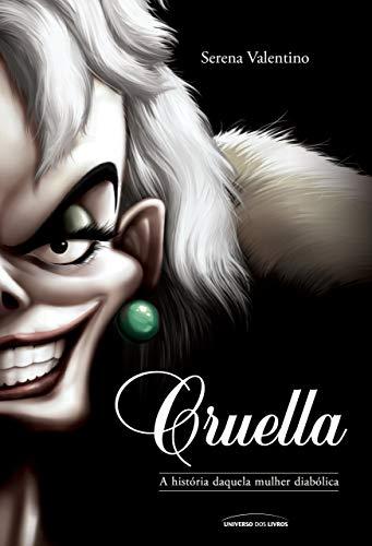 Cruella: A história daquela mulher diabólica: 7