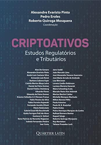 Criptoativos Estudos Regulatórios e Tributários