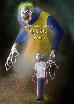 O Bully E Eu