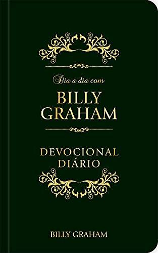 Dia a dia com Billy Graham: Devocional diário