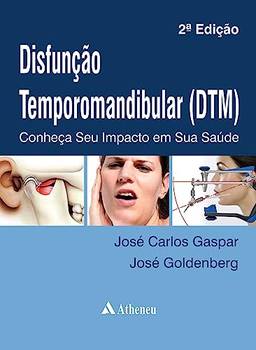 Disfunção Temporomandibular (DTM) (eBook)