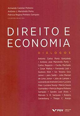 Direito E Economia: Diálogos Ed.1
