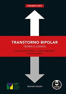 Transtorno Bipolar: Teoria e Clínica