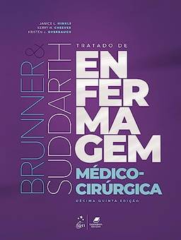 Brunner & Suddarth - Tratado de Enfermagem Médico-Cirúrgica - 2 Volumes