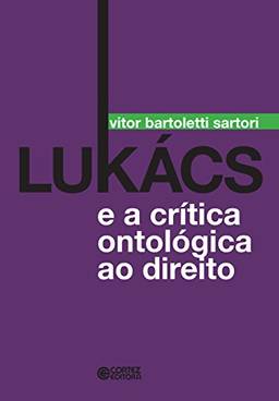 Lukács e a crítica ontológica ao direito