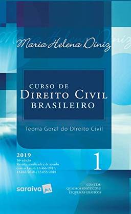 Curso de Direito Civil brasileiro : Teoria geral do direito civil - 36ª edição de 2019: Volume 1