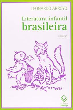 Literatura infantil brasileira - 3ª edição