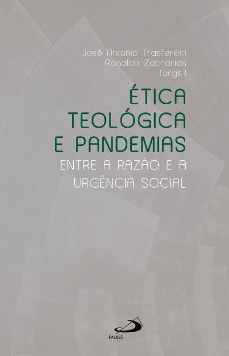 Ética Teológica e Pandemias