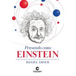 Pensando Como Einstein