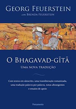 O Bhagavad-Gita: Uma Nova Tradução