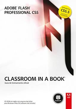 Adobe Flash Professional CS5: Classroom in a Book