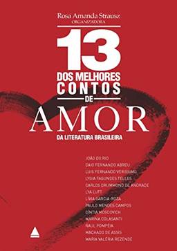 13 Dos Melhores Contos De Amor Da Literatura Brasileira