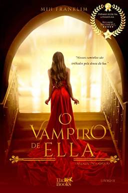 O Vampiro de Ella (Trilogia Underwood Livro 2)