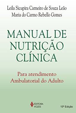 Manual de nutrição clínica para atendimento ambulatorial do adulto