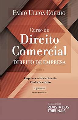 Curso de Direito Comercial - Volume 1 - 24º Edição