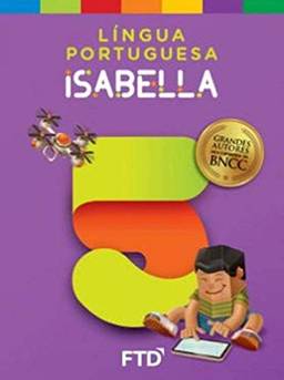 Grandes Autores - Língua Portuguesa - Isabella - 5º Ano