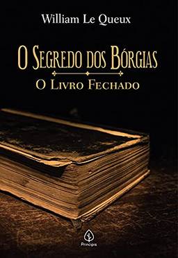 O segredo dos Bórgias: O livro fechado