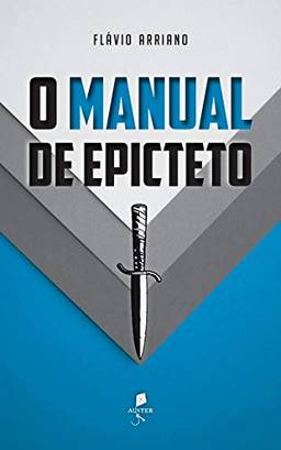 O Manual De Epicteto