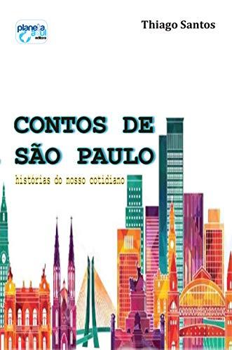 Contos de São Paulo : histórias do nosso cotidiano