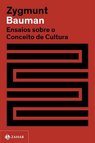 Ensaios sobre o conceito de cultura (Nova edição)