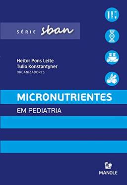 Micronutrientes em pediatria