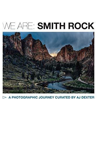 We Are: Smith Rock