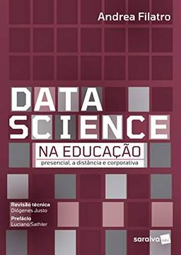 Data Science na Educação: Presencial, a Distância e Corporativa