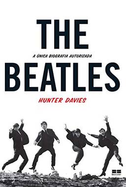The Beatles: A única biografia autorizada