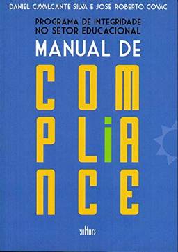 Programa De Integridade No Setor Educacional Manual De Compliance