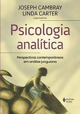 Psicologia analítica: Perspectivas contemporâneas em análise junguiana