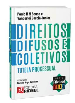 Direitos Difusos e Coletivos - Tutela Processual Série - Rideel Flix - Temporada 2
