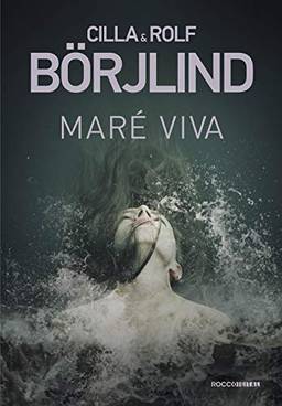 Maré viva (Olivia Rönning & Tom Stilton Livro 1)