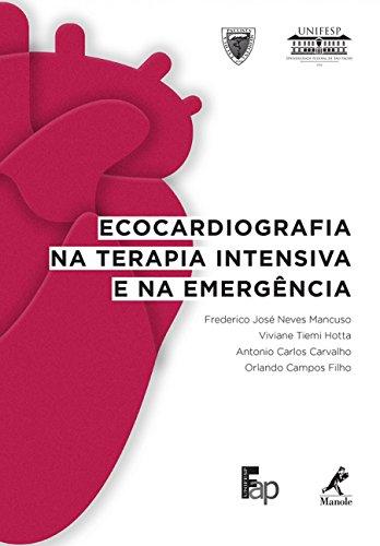 Ecocardiografia na terapia intensiva e na emergência