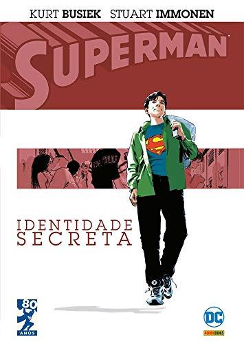 Superman. Identidade Secreta