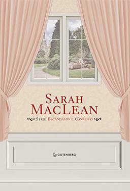 Caixa Sarah MacLean – Escândalos e Canalhas