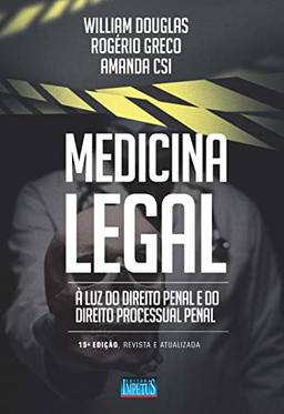 Medicina Legal - 15ª Ed.
