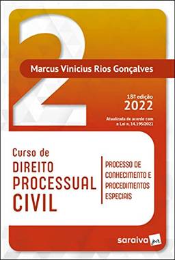 Curso de Direito Processual Civil Vol 2 - 18ª edição 2022: Volume 2