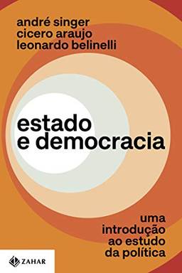 Estado e democracia: Uma introdução ao estudo da política