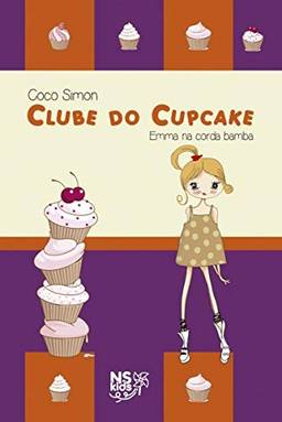 Clube do cupcake - Emma na corda bamba: 3