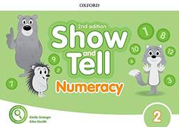 Show and Tell 2 Numeracy Bk - 02 Edition