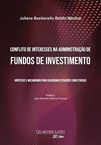 Conflito de Interesses na Administração de Fundos de Investimento