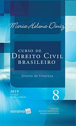 Curso de Direito Civil brasileiro : Direito de empresa   - 11ª edição de 2019: 8