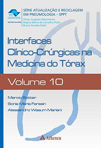Interfaces clínico-cirúrgicas na medicina do tórax: 10