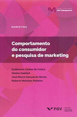 Mgm-mkt-comportamento Do Consumidor E Pesquisa De Marketing Ed. 1