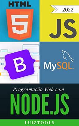 Programação Web com Node.js: Edição MySQL