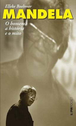 Mandela: o homem, a história e o mito: 1145