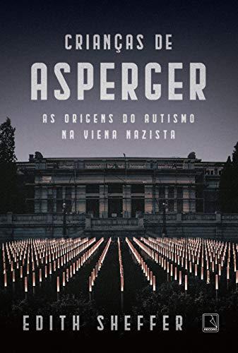 Crianças de Asperger: As origens do autismo na Viena nazista