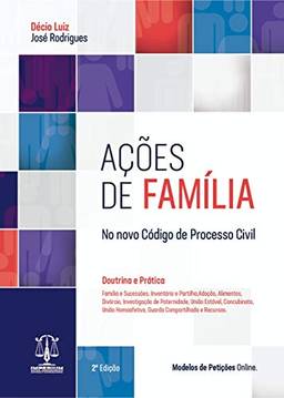 Ações de Família no Novo Código de Processo Civil - 2A Edição