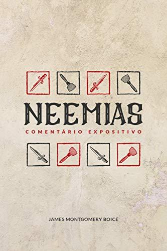 Neemias: Comentário expositivo